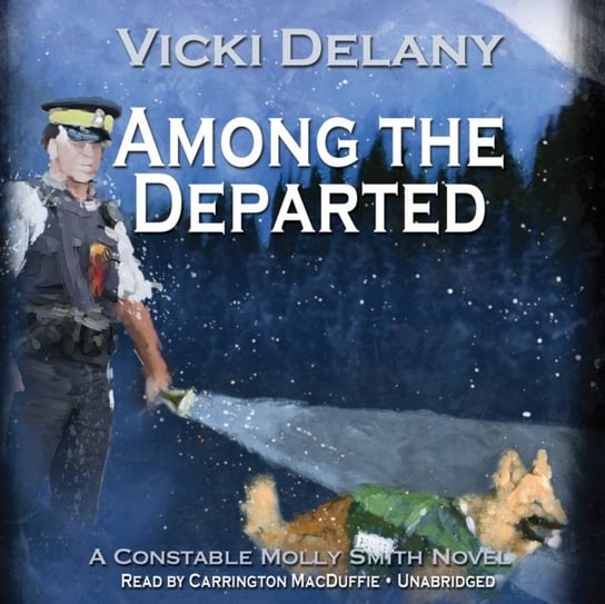 Among the Departed Delany Vicki
