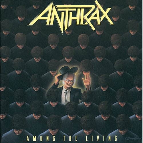 Among The Living Anthrax