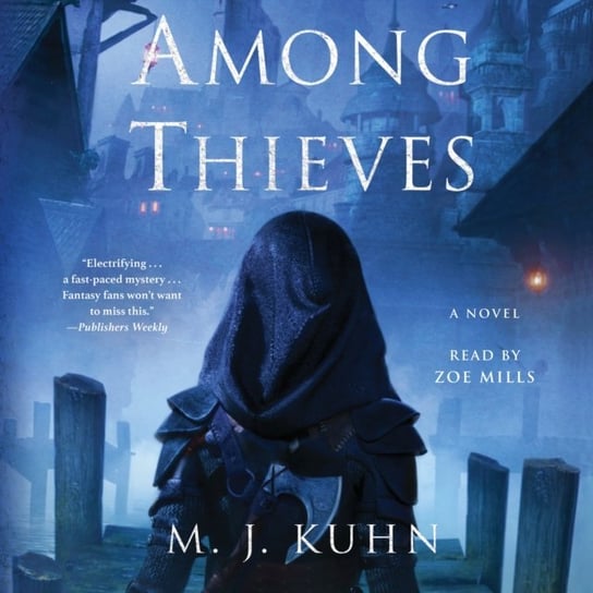 Among Thieves M. J. Kuhn