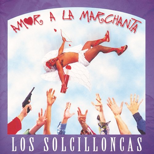Amor a la Marchanta Los Solcilloncas