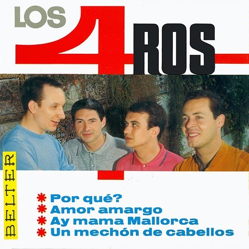 Amor Amargo Los 4 Ros