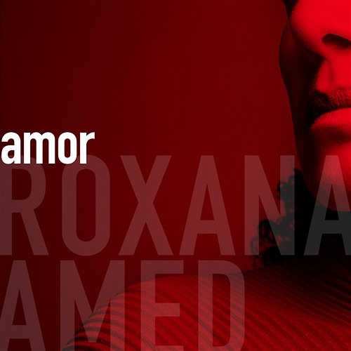Amor Mark Small & Aaron Lebos, Roxana Amed feat. Martin Bejerano