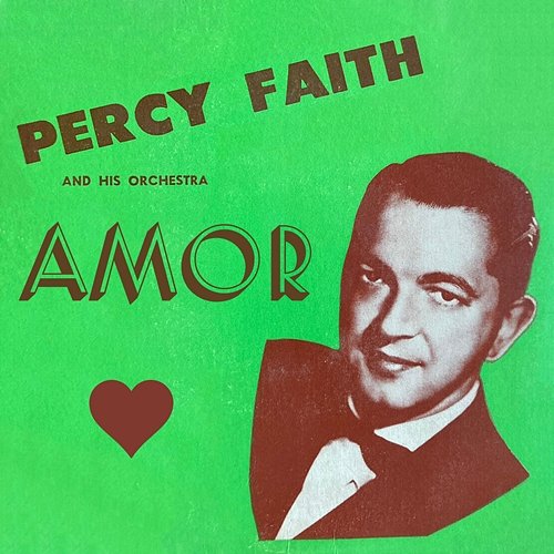 Amor Percy Faith & His Orchestra