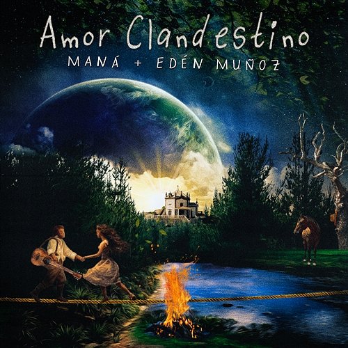 Amor Clandestino Maná, Eden Muñoz