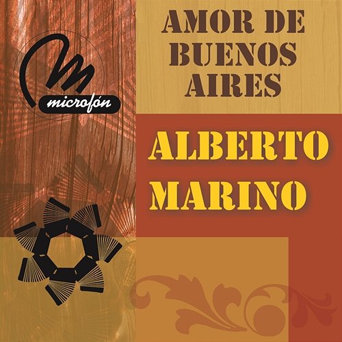 Amor De Buenos Aires Alberto Marino