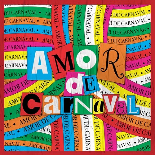 Amor de Carnaval, Pt. 1 Amor de Carnaval