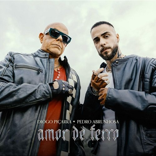 Amor de Ferro Pedro Abrunhosa, Diogo Piçarra