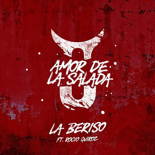 Amor de la Salada La Beriso feat. Rocío Quiroz