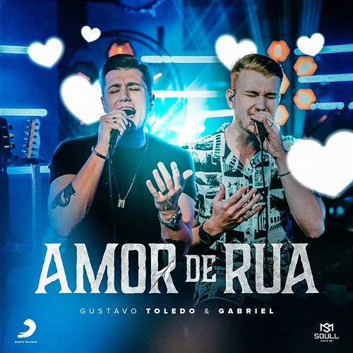 Amor de Rua Gustavo Toledo & Gabriel