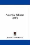 Amor de Salvacao (1864) Castello-Branco Camillo