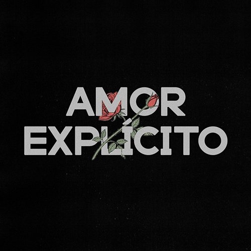 AMOR EXPLÍCITO Felixxx, Matheux