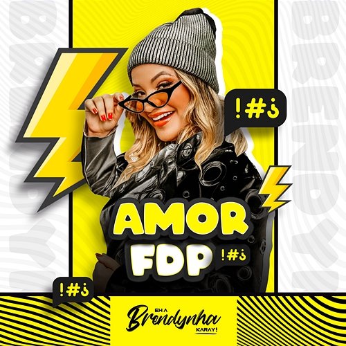 Amor FDP Brendynha