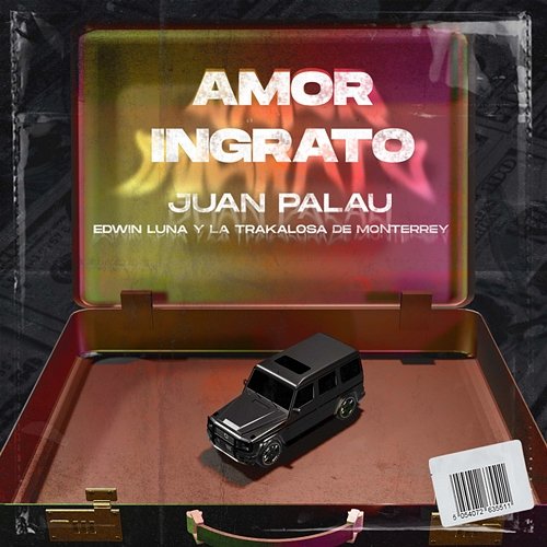 Amor Ingrato Juan Palau, Edwin Luna y la Trakalosa de Monterrey