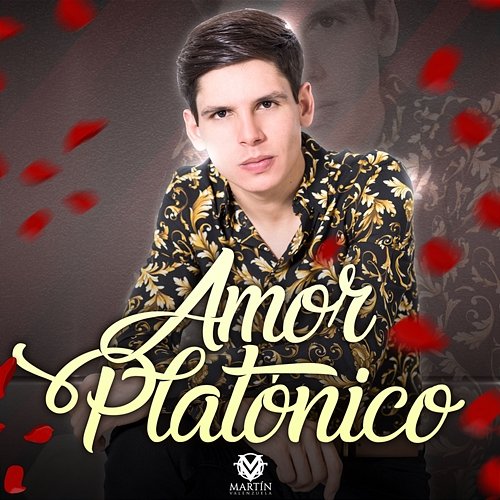 Amor Platónico Martín Valenzuela