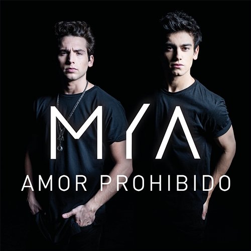 Amor Prohibido Mya