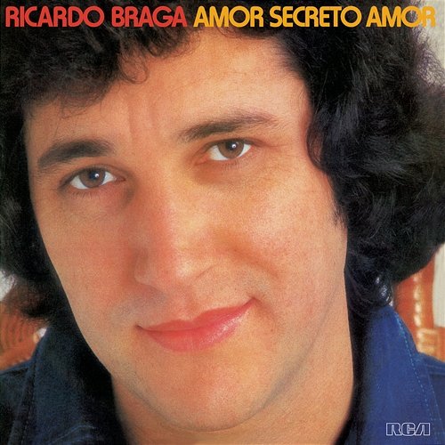 Amor Secreto Amor Ricardo Braga