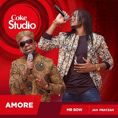 Amore (Coke Studio Africa) Jah Prayzah and Mr. Bow