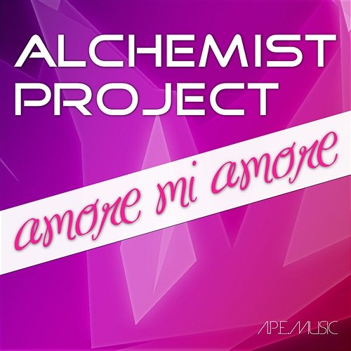 Amore Mi Amore(Extendend) Alchemist Project