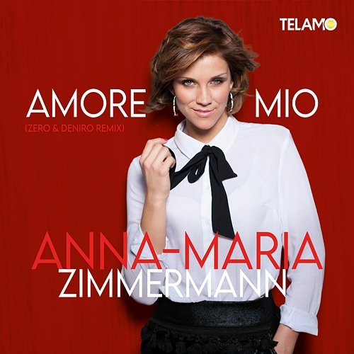 Amore Mio Anna-Maria Zimmermann