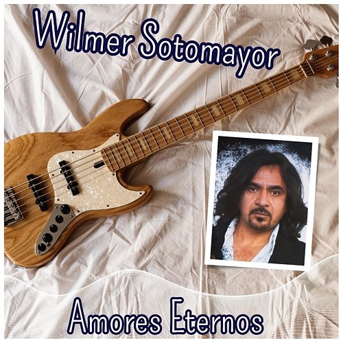 Amores Eternos Wilmer Sotomayor