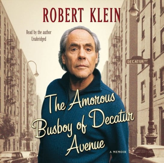 Amorous Busboy of Decatur Avenue Klein Robert