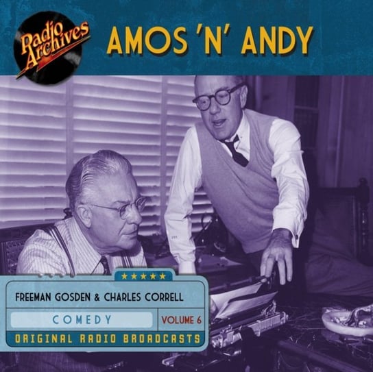 Amos 'n' Andy. Volume 6 Charles Correll, Freeman Gosden
