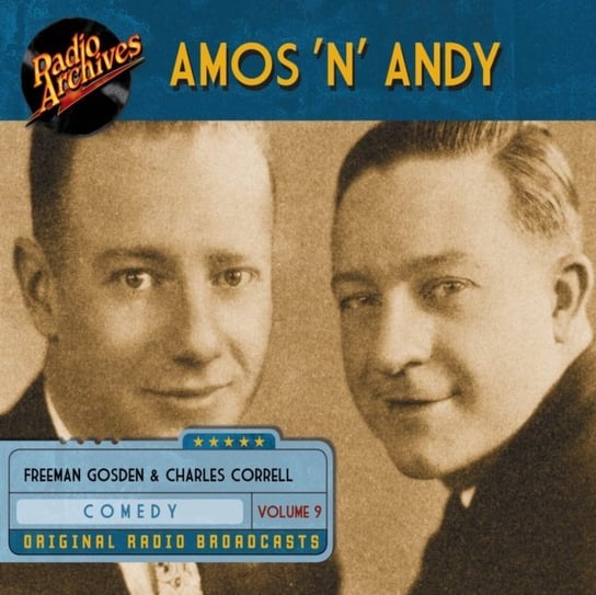 Amos 'n' Andy. Volume 9 Charles Correll, Freeman Gosden