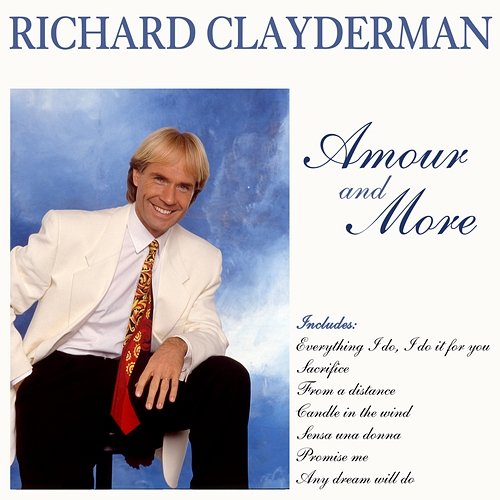Amour and More Richard Clayderman
