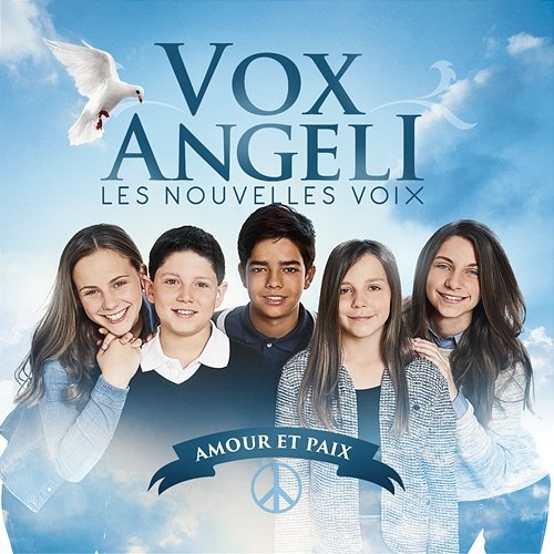 Amour et paix Vox Angeli