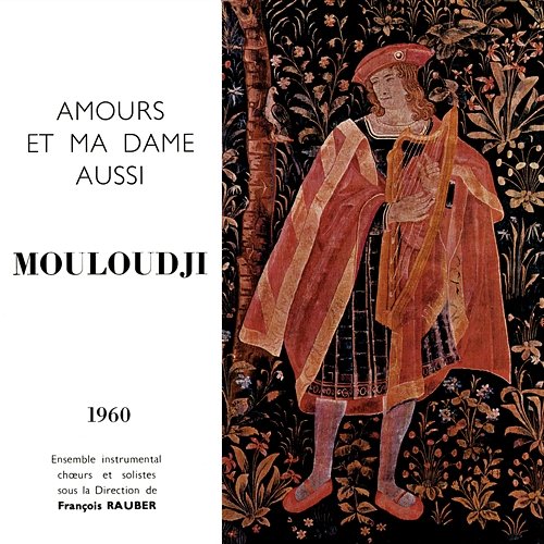 Amours et ma dame aussi 1960 Mouloudji