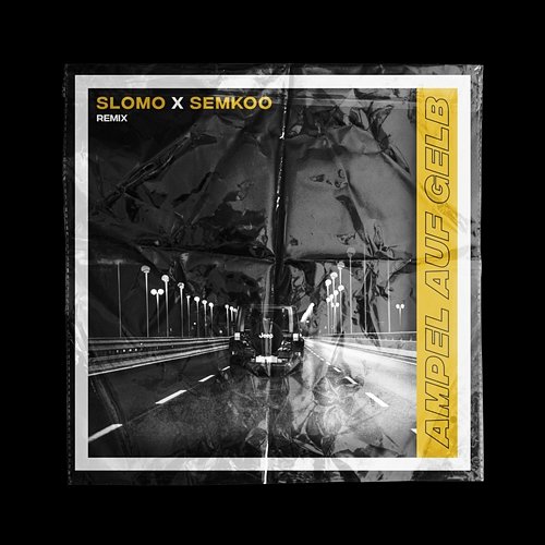 Ampel auf Gelb Slomo feat. SemKoo