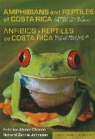 Amphibians and Reptiles of Costa Rica/Anfibios y reptiles de Muyoz Chacyn Federico