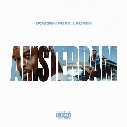 Amsterdam Dosseh feat. Lacrim
