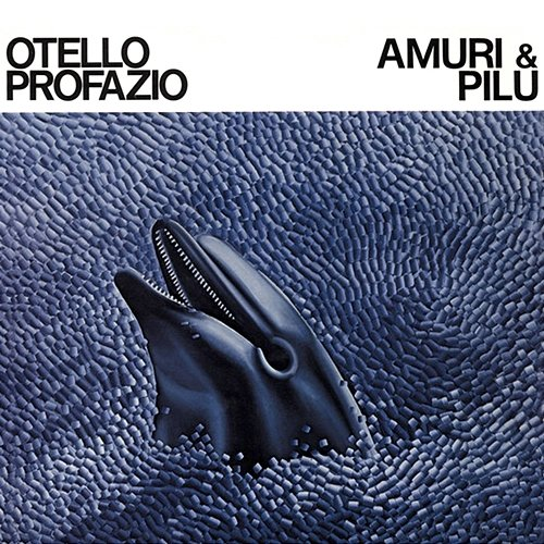 Amuri e pilu Otello Profazio
