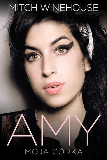 Amy, moja córka Winehouse Mitch
