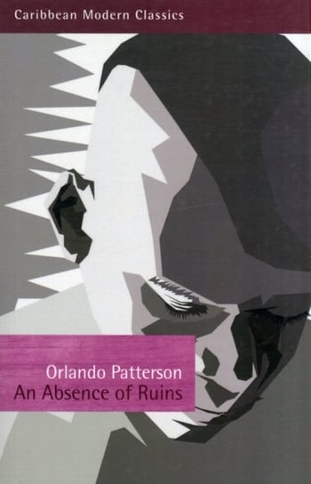 An Absence of Ruins Orlando Patterson