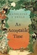 An Acceptable Time L'Engle Madeleine