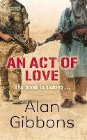 An Act of Love Gibbons Alan