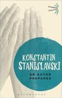 An Actor Prepares Stanislavski Konstantin
