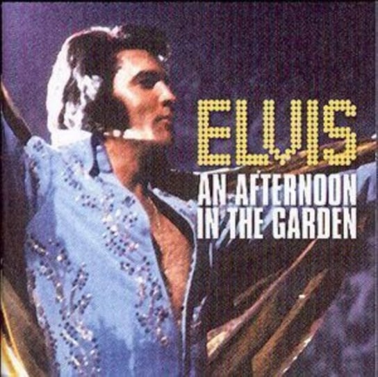 AN AFTERNOON IN THE GARDEN Presley Elvis