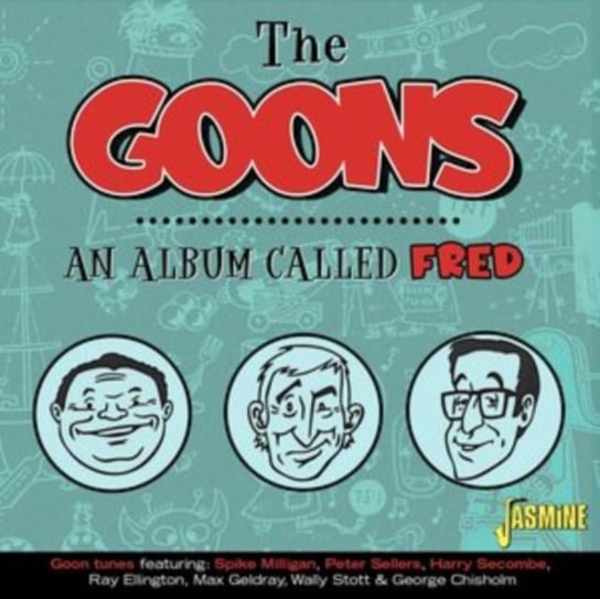 An Album Called Fred Goons