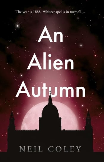 An Alien Autumn Neil Coley