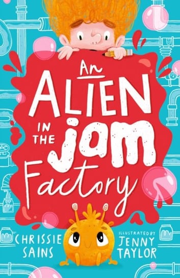 An Alien in the Jam Factory Chrissie Sains