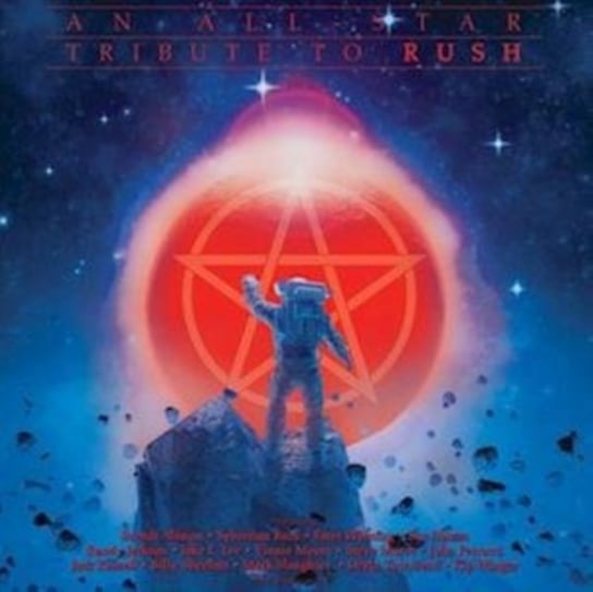 An All-star Tribute to Rush Various Artists
