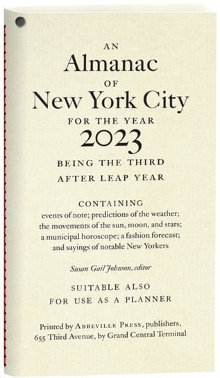 An Almanac of New York City for the Year 2023 Susan Gail Johnson