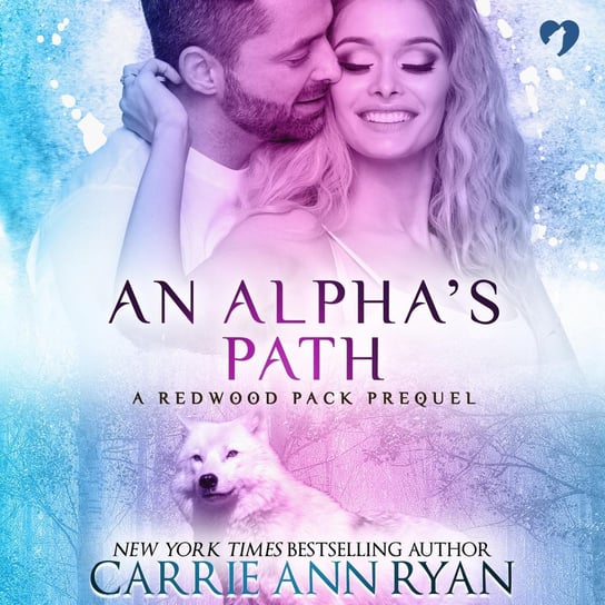 An Alpha's Path Ryan Carrie Ann