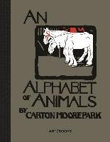 An Alphabet of Animals Park Carton Moore
