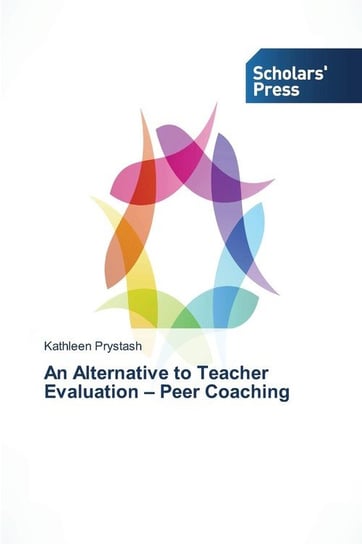 An Alternative to Teacher Evaluation - Peer Coaching Prystash Kathleen