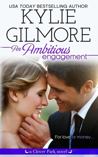 An Ambitious Engagement Kylie Gilmore