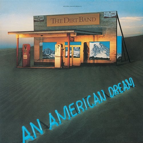 An American Dream Nitty Gritty Dirt Band